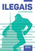 Ilegais (eBook, ePUB) Ilegais (eBook, ePUB)