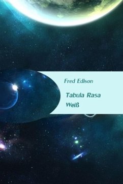 Tabula Rasa (eBook, ePUB) - Edison, Fred