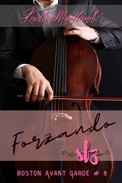 Cover Forzando (Boston Avant Garde, #8) (eBook, ePUB)