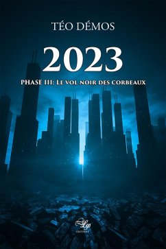 2023 - Tome 3 (eBook, ePUB) - Démos, Téo