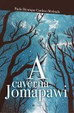 A caverna Jomapawi (eBook, ePUB)