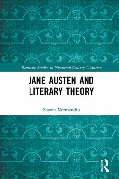 Jane Austen and Literary Theory (eBook, ePUB) - Normandin, Shawn