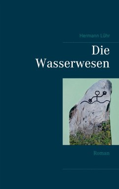 Die Wasserwesen (eBook, ePUB) - Lühr, Hermann