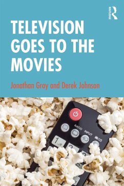 Cover Television Goes to the Movies (eBook, ePUB)