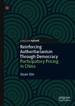 Reinforcing Authoritarianism Through Democracy (eBook, PDF) - Qin, Xuan