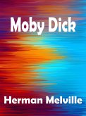 Moby Dick (eBook, ePUB)