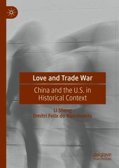 Love and Trade War (eBook, PDF) - Sheng, Li; Felix do Nascimento, Dmitri