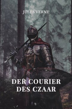Der Courier des Czaar (eBook, ePUB)