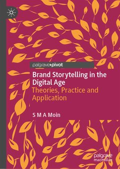 Brand Storytelling in the Digital Age (eBook, PDF) - Moin, S M A