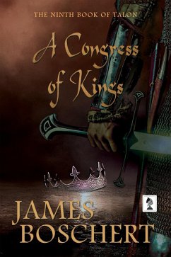Cover A Congress of Kings (Adventures of Talon de Gilles, #9) (eBook, ePUB)