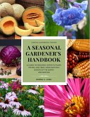 A Seasonal Gardener's Handbook (Simple Gardening) (eBook, ePUB)