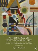 Anthology of Post-Tonal Music (eBook, PDF)