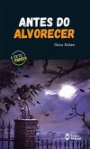 Antes do alvorecer (eBook, ePUB)