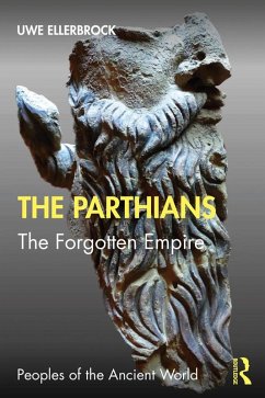 The Parthians (eBook, ePUB) - Ellerbrock, Uwe