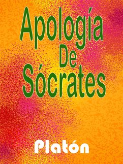 Apología de Sócrates (eBook, ePUB) - Platón, Platón