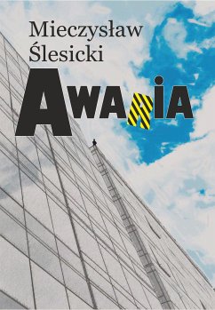 Awaria (eBook, ePUB) - Ślesicki, Mieczysław