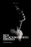 Meu relacionamento abusivo (eBook, ePUB)