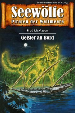 Cover Seewölfe - Piraten der Weltmeere 697 (eBook, ePUB)
