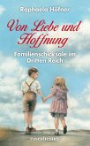 Von Liebe und Hoffnung (eBook, ePUB)
