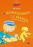 O bonequinho de massa (eBook, ePUB) O bonequinho de massa (eBook, ePUB)