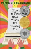 How to Find What You're Not Looking For (eBook, ePUB)