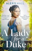 A Lady For a Duke (eBook, ePUB)