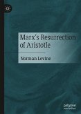 Marx's Resurrection of Aristotle (eBook, PDF)