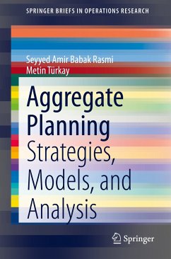 Aggregate Planning (eBook, PDF) - Rasmi, Seyyed Amir Babak; Türkay, Metin