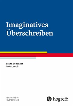 Imaginatives Überschreiben (eBook, ePUB) - Jacob, Gitta; Seebauer, Laura