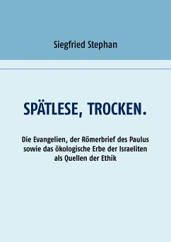 Spätlese, trocken. (eBook, ePUB)