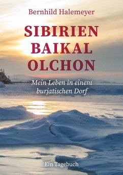 Sibirien - Baikal - Olchon (eBook, ePUB) - Halemeyer, Bernhild