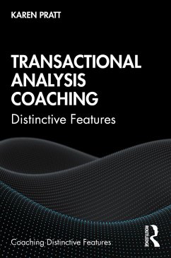 Transactional Analysis Coaching (eBook, ePUB) - Pratt, Karen