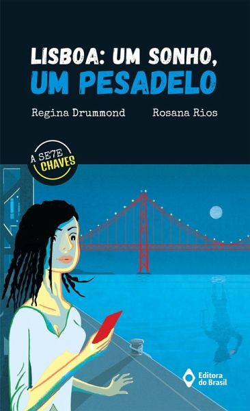 Lisboa: um sonho, um pesadelo (eBook, ePUB) Lisboa: um sonho, um pesadelo (eBook, ePUB)