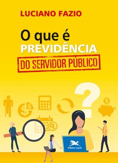 Cover O que é previdência do servidor público (eBook, ePUB)