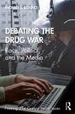 Debating the Drug War (eBook, ePUB)