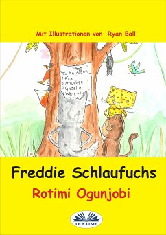 Freddie Schlaufuchs (eBook, ePUB) - Ogunjobi, Rotimi