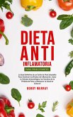 Dieta Anti-Inflamatoria Para Principiantes (eBook, ePUB)