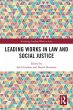 Leading Works in Law and Social Justice... - Bild 1