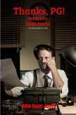 Thanks, PG!:Memoirs of a Tabloid Reporter (eBook, ePUB)