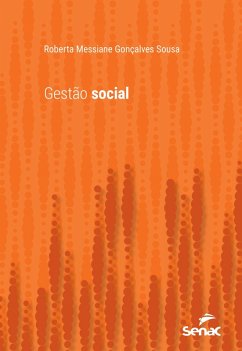 Gestão social (eBook, ePUB) - Sousa, Roberta Messiane Gonçalves