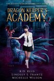 Dragon Keeper's Academy (Hidden Worlds, #2) (eBook, ePUB)