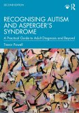 Recognising Autism and Asperger's Syndrome (eBook, PDF) Recognising Autism and Asperger's Syndrome (eBook, PDF)