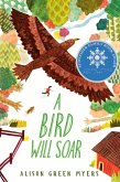 A Bird Will Soar (eBook, ePUB)