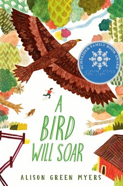 A Bird Will Soar (eBook, ePUB) - Green Myers, Alison