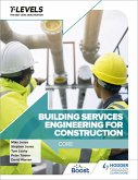 Building Services Engineering for Construction T Level: Core (eBook, ePUB)