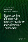 Bioprospecting of Enzymes in Industry, Healthcare and Sustainable Environment (eBook, PDF)