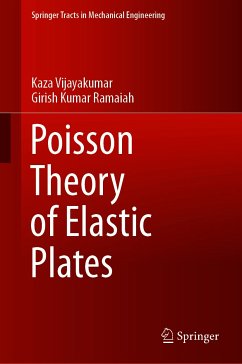 Poisson Theory of Elastic Plates (eBook, PDF) - Vijayakumar, Kaza; Ramaiah, Girish Kumar