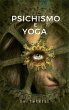 Psichismo e Yoga (eBook, ePUB) - Bild 1