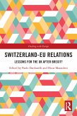 Switzerland-EU Relations (eBook, ePUB)