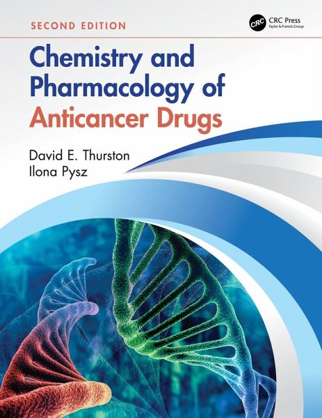 Chemistry and Pharmacology of Anticancer Drugs (eBook, ePUB) Chemistry and Pharmacology of Anticancer Drugs (eBook, ePUB)